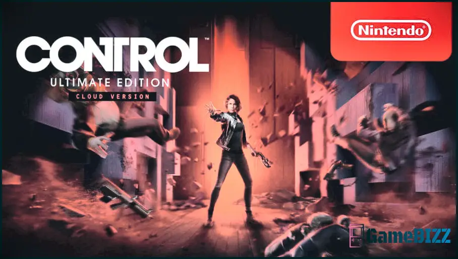 Control: Ultimate Edition erscheint heute als Cloud-Spiel für die Nintendo Switch