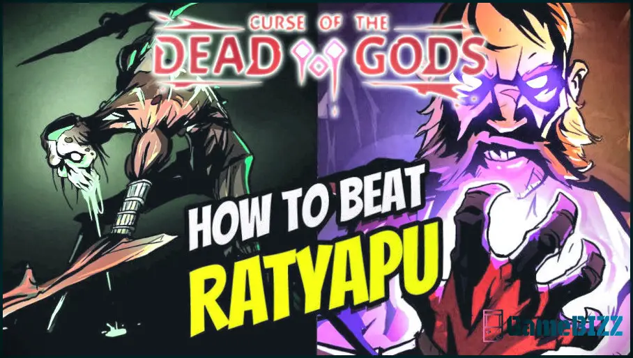 Der Fluch der toten Götter: Wie man Ratyapu, die Abscheulichkeit, besiegt
