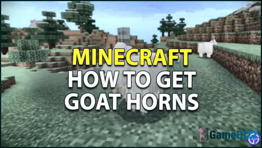 Minecraft: Wie man Ziegenhörner sammelt