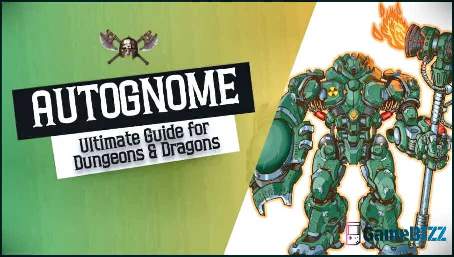 Dungeons & Dragons: Alles, was Sie über das Spielen eines Autognoms wissen müssen