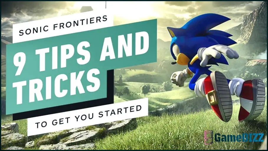 10 Dinge, die wir gerne gewusst hätten, bevor wir Sonic Frontiers gegründet haben