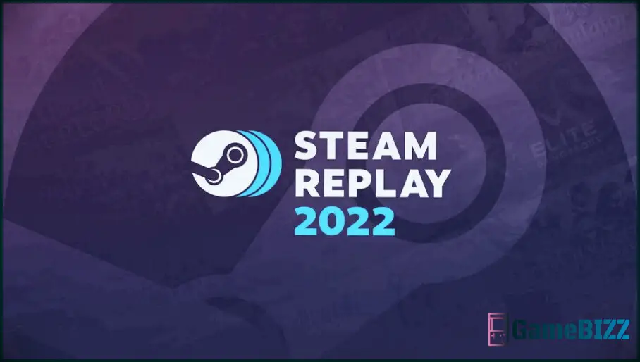 Valve enthüllt Steam Replay 2022