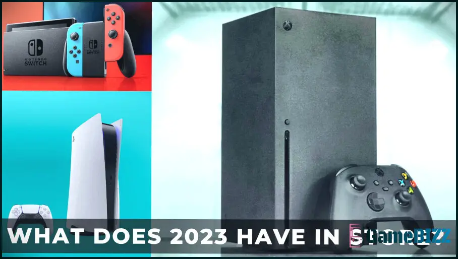 2023 ist ein großes Jahr für Videospiel-Hardware