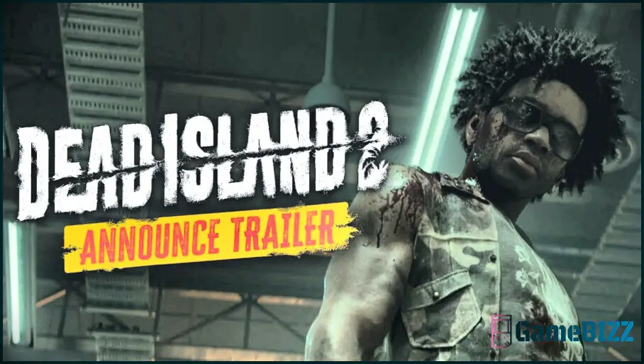Der vierte Entwickler von Dead Island 2 sagt, dass die turbulente Geschichte des Spiels tatsächlich geholfen hat