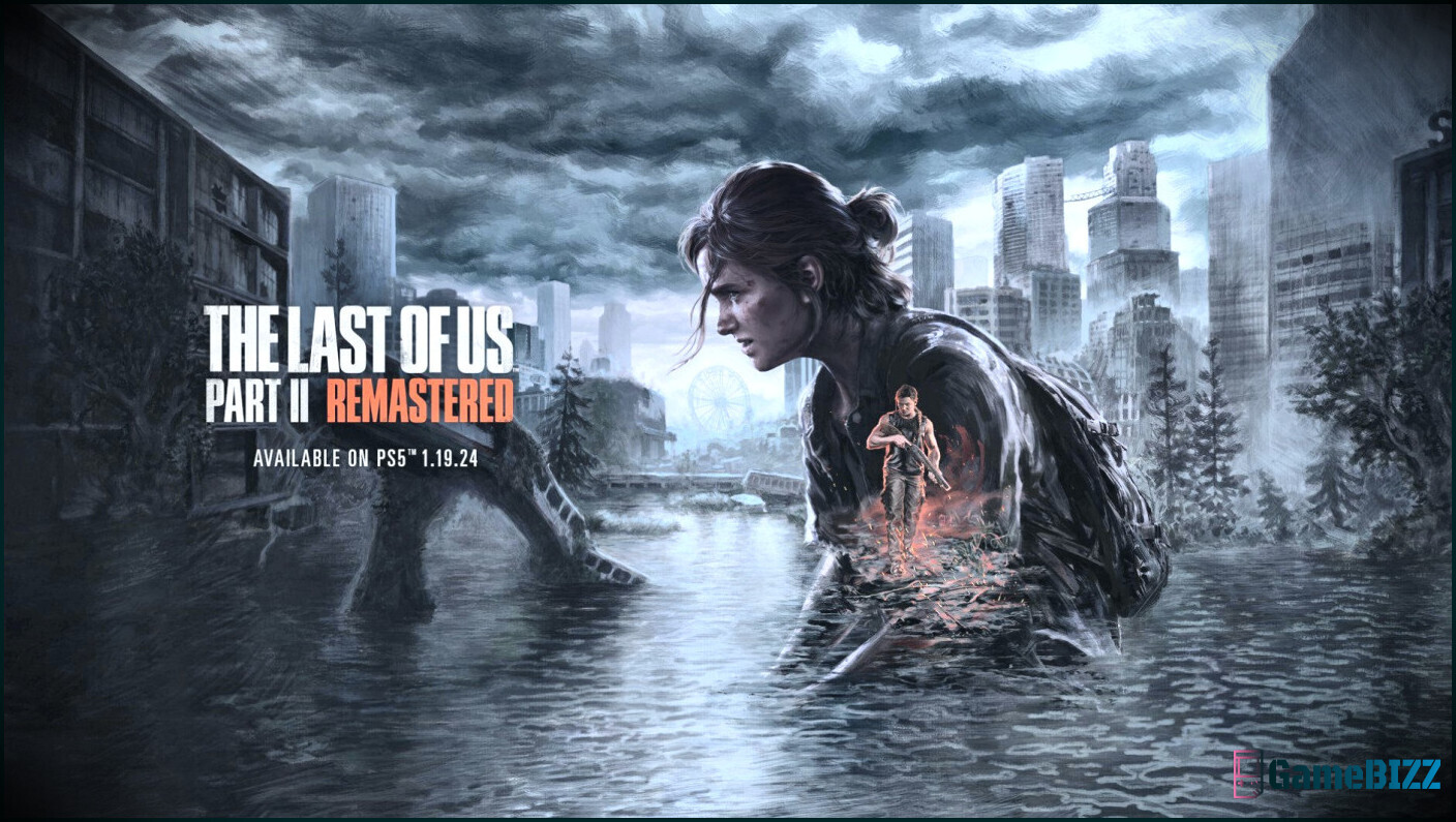 Die verlorenen Levels von The Last of Us 2 Remastered sind nicht das, was du denkst