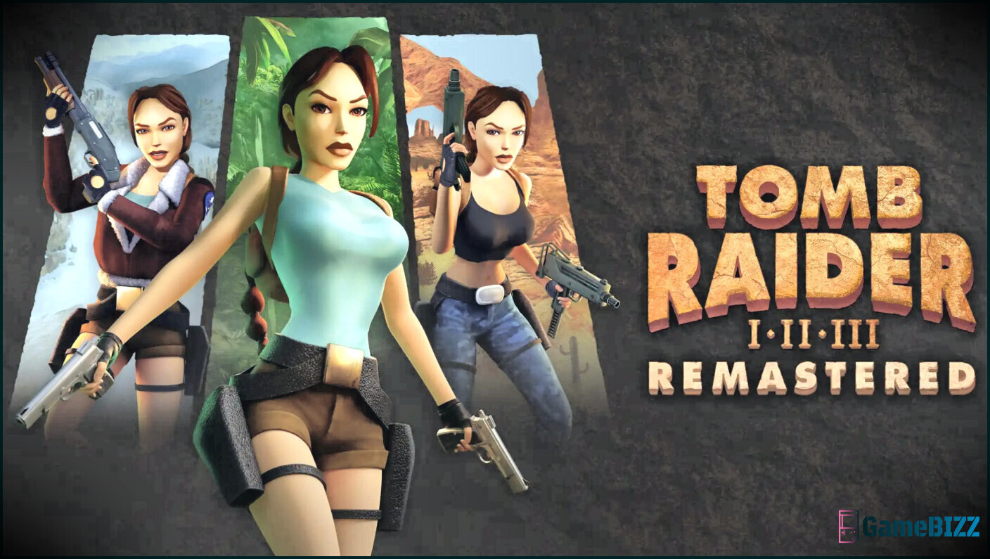 Tomb Raider 1 -3 Remastered Vorbestellungsanleitung